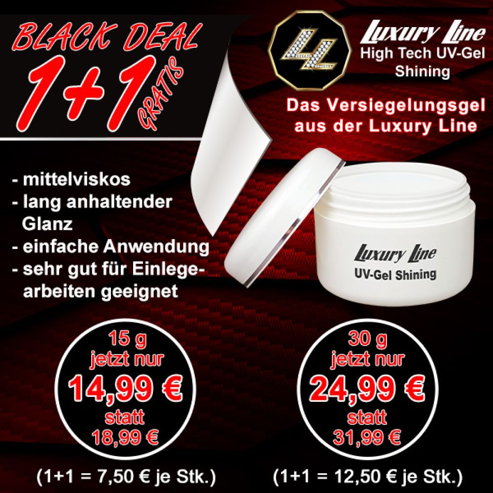 BLACK DEAL: 1+1 Luxury Line UV Gel Shining 30g